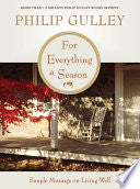 For Everything a Season: Simple Musings on Living Well