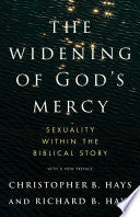 The Widening of God's Mercy: Sexuality Within the Biblical Story