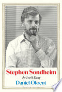 Stephen Sondheim: Art Isn't Easy