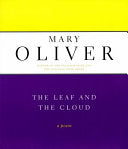 The Leaf And The Cloud: A Poem