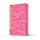 Believe Me_shatter Me Colle Hb