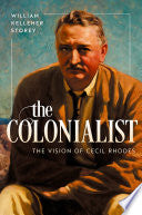 The Colonialist: The Vision of Cecil Rhodes