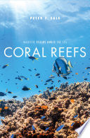 Coral Reefs: Majestic Realms Under the Sea