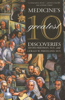 Medicine's 10 Greatest Discoveries