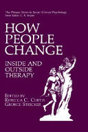 How People Change: Inside and Outside Therapy