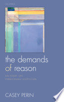 The Demands of Reason: An Essay on Pyrrhonian Scepticism