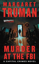 Murder at the FBI: A Capital Crimes Novel