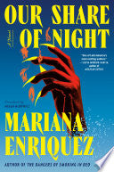 Our Share of Night: A Novel