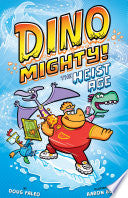 The Heist Age: Dinosaur Graphic Novel
