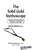 The Solid Gold Stethoscope
