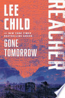 Gone Tomorrow: A Reacher Novel