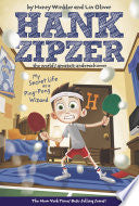 My Secret Life as a Ping-Pong Wizard #9: Hank Zipzer The World's Greatest Underachiever