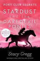 Stardust and the Daredevil Ponies