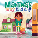 Martina's Muy Bad Day
