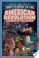 The Thrifty Guide to the American Revolution