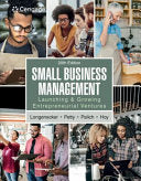 Small Business Management: Launching and Growing Entrepreneurial Ventures