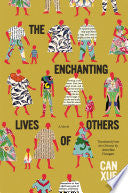 The Enchanting Lives of Others: A Novel