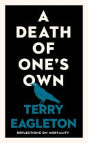 A Death of One's Own: Reflections on Mortality