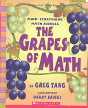The Grapes of Math: Mind Stretching Math Riddles