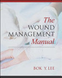 The Wound Management Manual