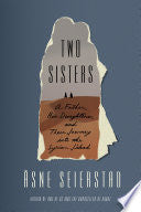 Two Sisters: A Father, His Daughters, and Their Journey Into the Syrian Jihad