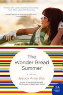 The Wonder Bread Summer: A Novel