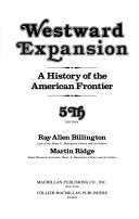 Westward Expansion: A History of the American Frontier