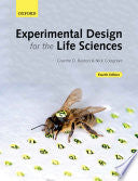 Experimental Design for the Life Sciences