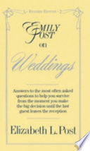 Emily Post on Weddings: Revised Edition