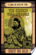 The Chinese Gold Murders: A Judge Dee Detective Story