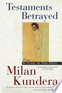 Testaments Betrayed: Essay in Nine Parts, An