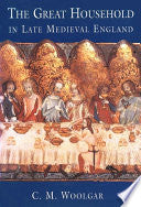 The Great Household in Late Medieval England