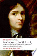 Meditations on First Philosophy: With Selections from the Objections and Replies