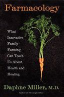 Farmacology: Total Health from the Ground Up