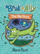Beak and Ally #3: the Big Storm