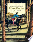 Prince Caspian Read-Aloud Edition: The Return to Narnia
