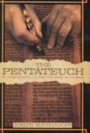 The Pentateuch: An Introduction to the First Five Books of the Bible