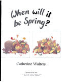 When Will It Be Spring?