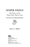 Semper Fidelis: The History of the United States Marine Corps