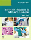 Laboratory Procedures for Veterinary Technicians