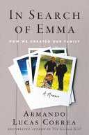 In Search of Emma: A Memoir, Revised and Updated
