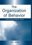 The Organization of Behavior: A Neuropsychological Theory