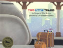 Two Little Trains