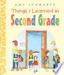 Things I Learned in Second Grade