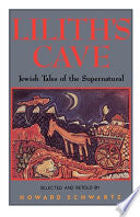 Lilith's Cave: Jewish Tales of the Supernatural