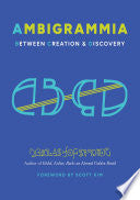 Ambigrammia: Between Creation and Discovery