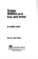 Trixie Belden and the Black Jacket Mystery