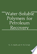 Water-Soluble Polymers for Petroleum Recovery