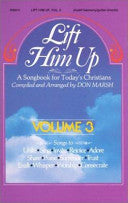 Lift Him Up