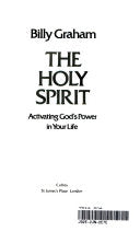 The Holy Spirit: Activating God's Power in Your Life